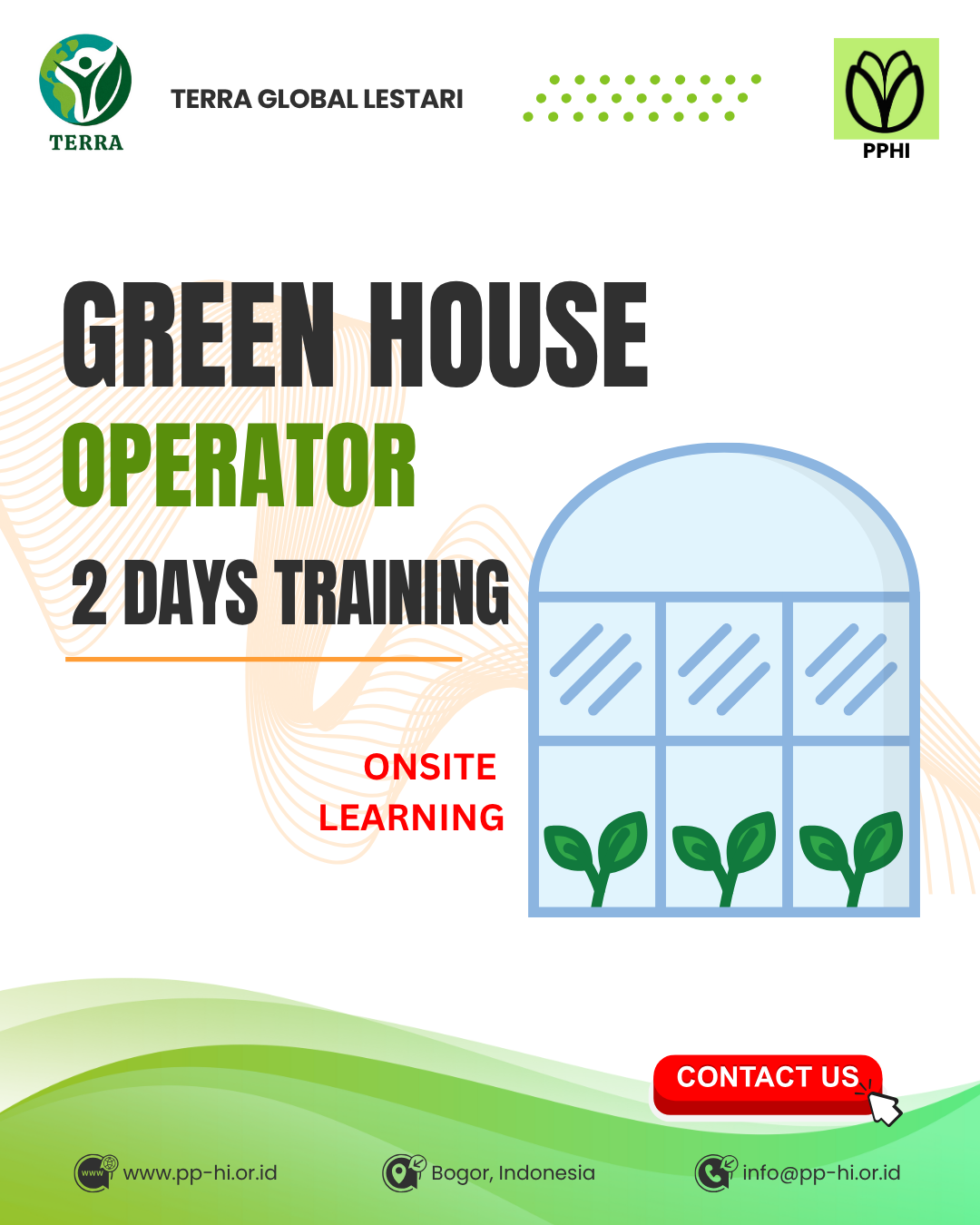 GREEN HOUSE OPERATOR TRAINING